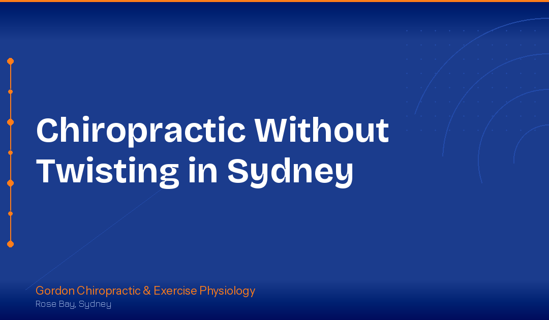 Gonstead chiropractic adjustment without twisting at Gordon Chiropractic Rose Bay Sydney
